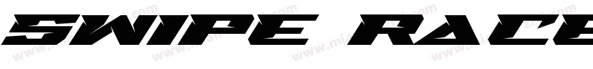 Swipe Race Pro Regular字体转换